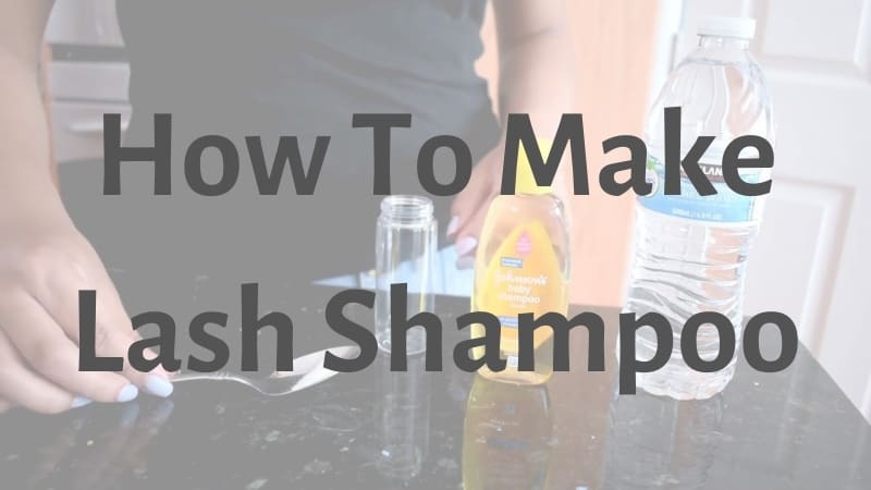 How to Make Lash Shampoo