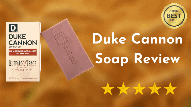 Duke Cannon Soap Review