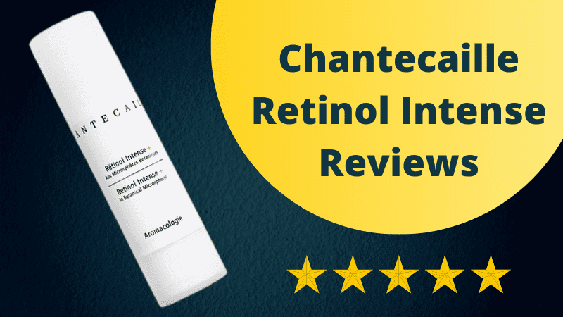 Chantecaille Retinol Intense Reviews