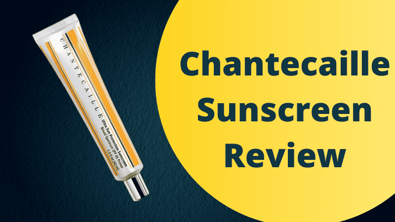 Chantecaille Sunscreen Review