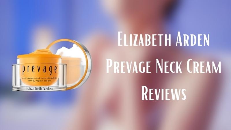 Elizabeth Arden Prevage Neck Cream Reviews