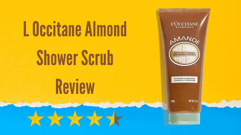 L Occitane Almond Shower Scrub Review