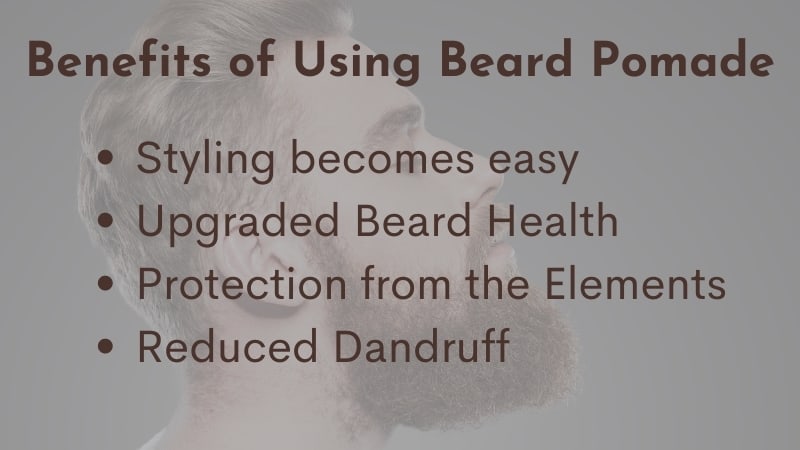 Benefits of Using Beard Pomade