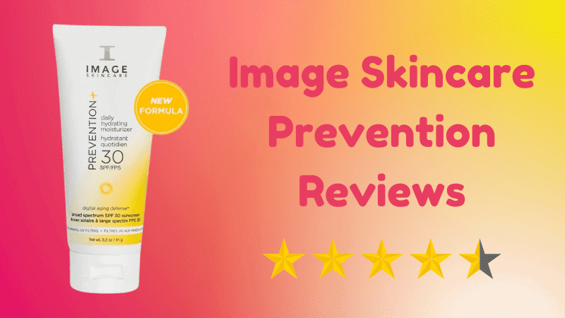 Image Skincare Prevention Reviews