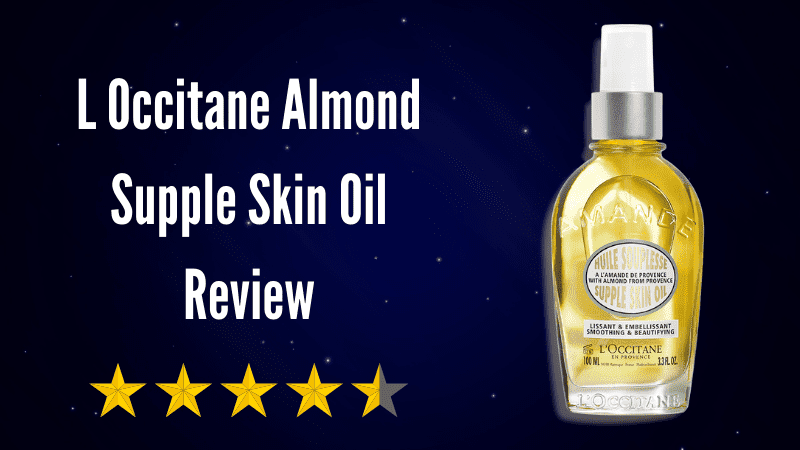 L Occitane Almond Supple Skin Oil Review